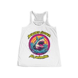 Beaches Closed. No Swimming. Great White - Women's Flowy Racerback Tank