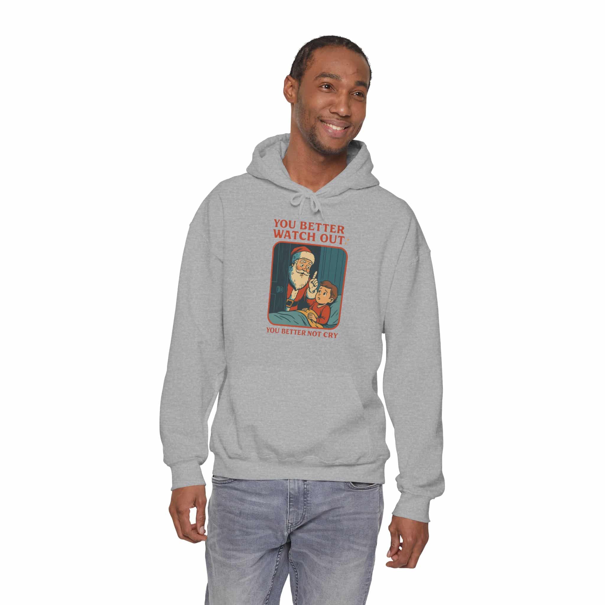 You Better Watch Out Hooded Sweatshirt - Image 4