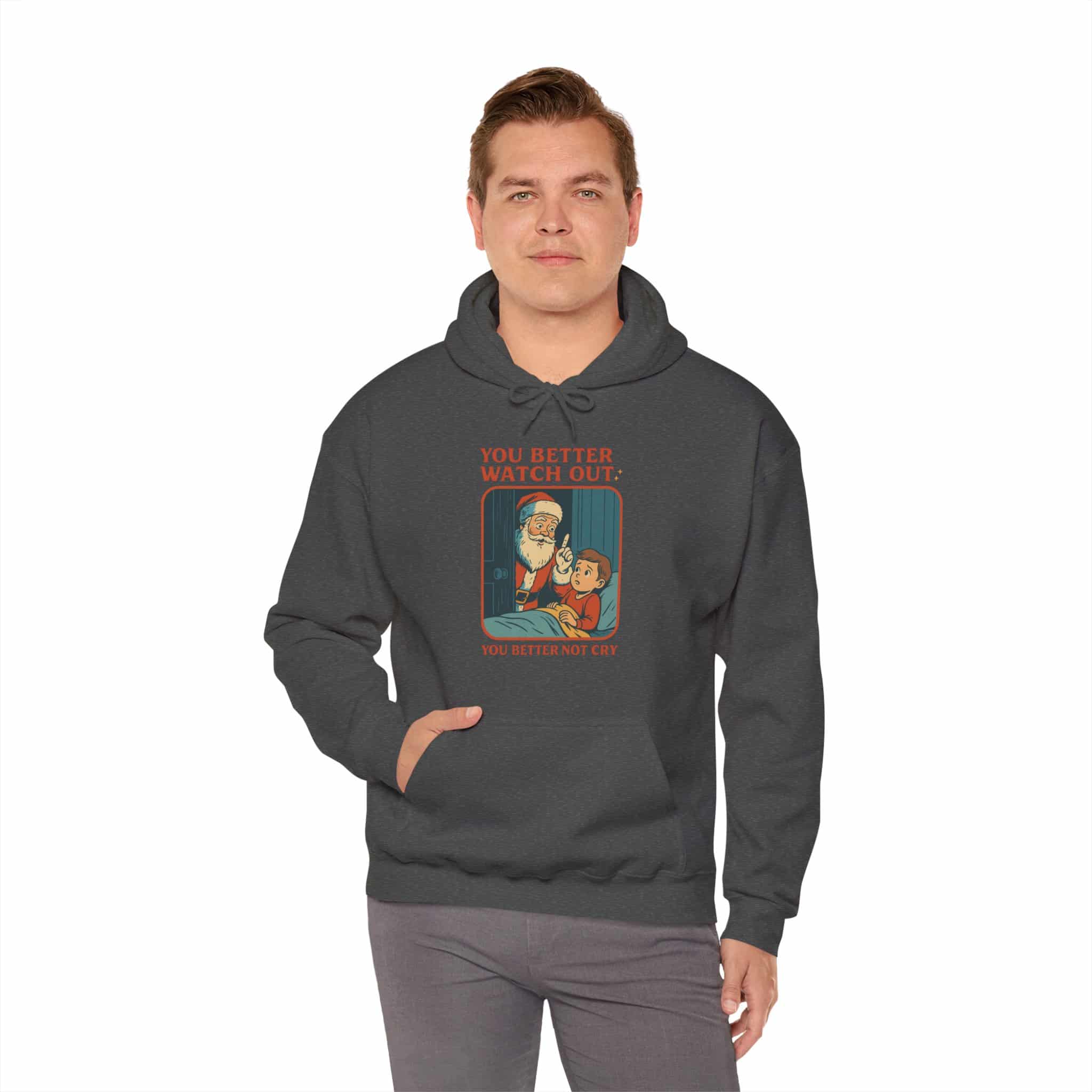 You Better Watch Out Hooded Sweatshirt - Image 2