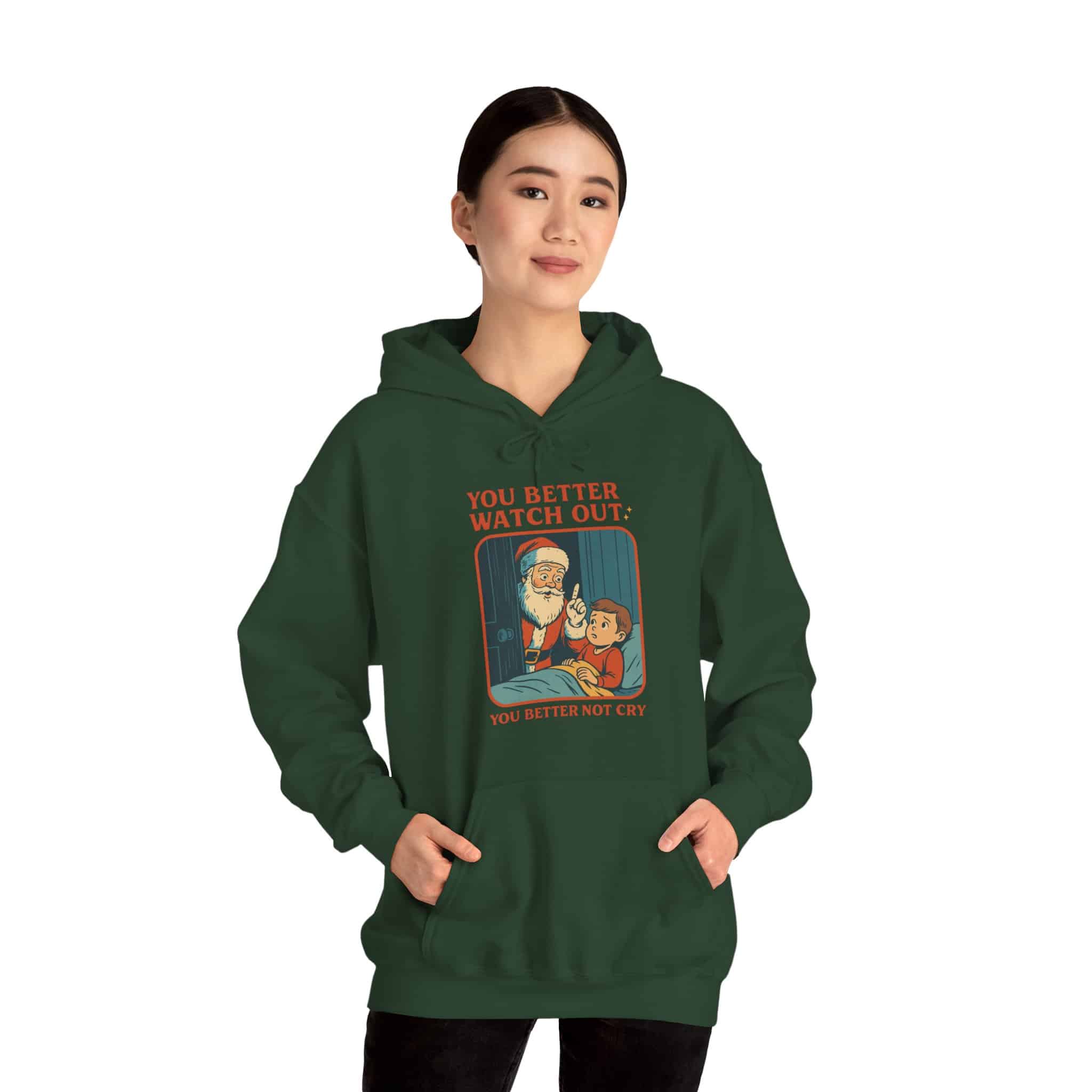 You Better Watch Out Hooded Sweatshirt - Image 3