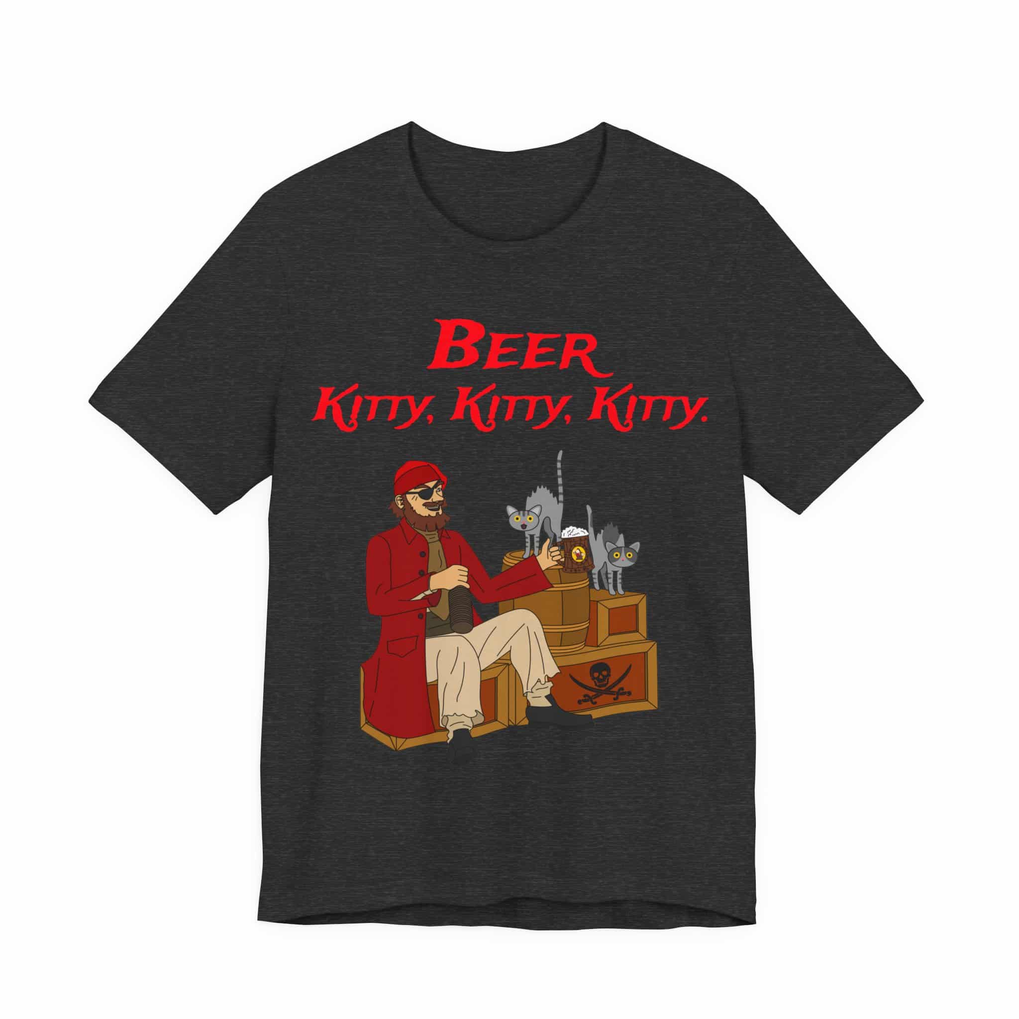 Beer Kitty, Kitty Kitty. - Unisex Short Sleeve Tee Shirt - Image 9