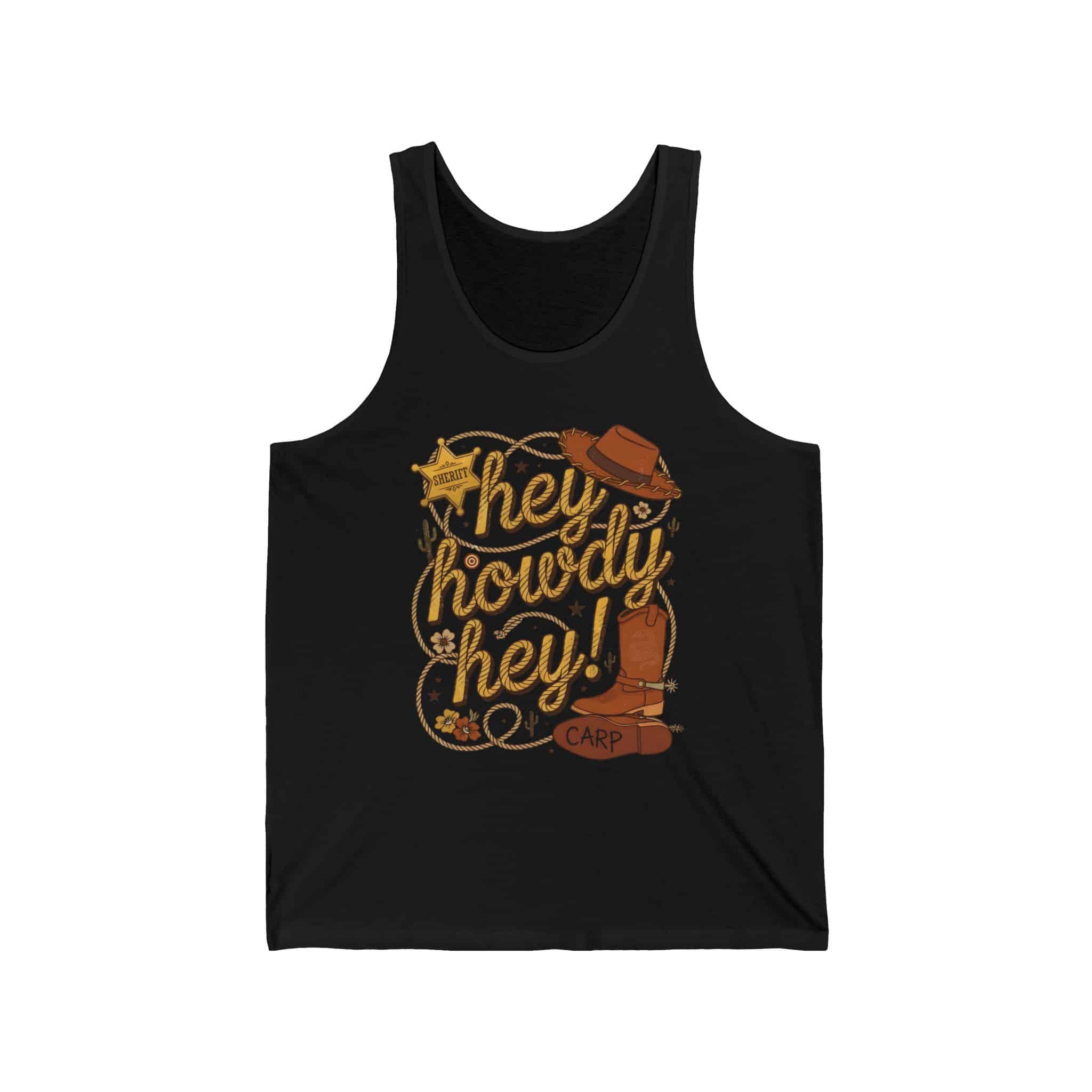 Hey Howdy Hey - Unisex Tank Top - Image 3