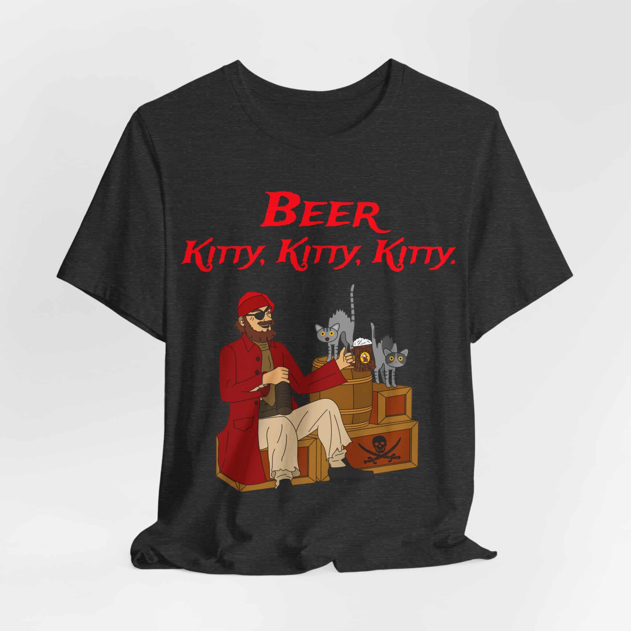 Beer Kitty, Kitty Kitty. - Unisex Short Sleeve Tee Shirt - Image 12