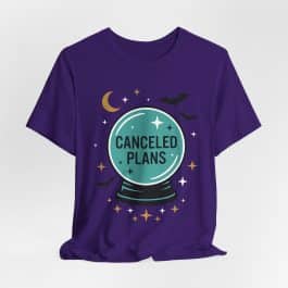 Canceled Plans- Unisex Short Sleeve Tee Shirt