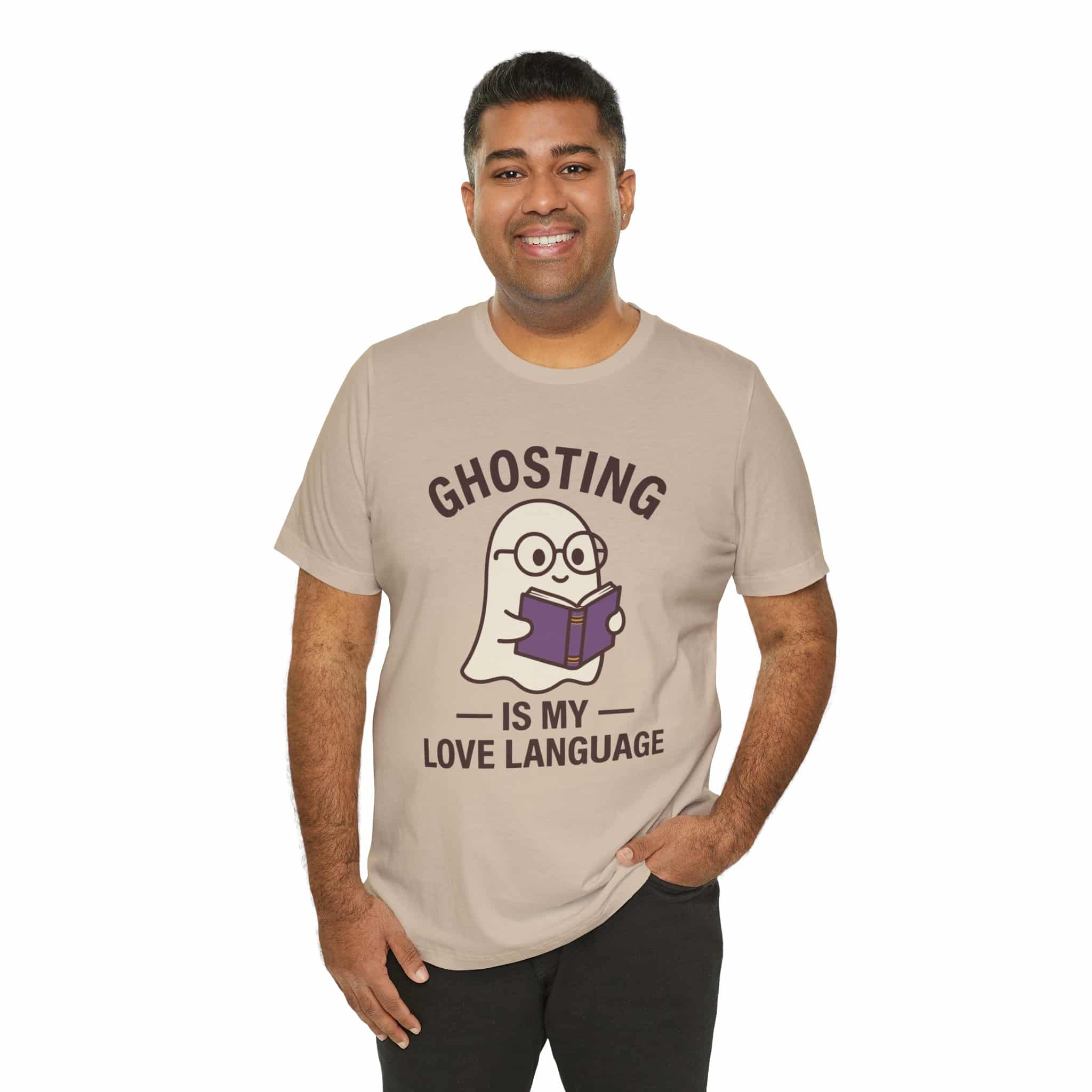 Ghosting is My Love Language- Unisex Short Sleeve Tee Shirt - Image 3